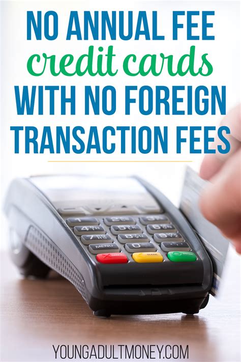 contactless credit cards with no foreign transaction fees|amex no foreign transaction fee.